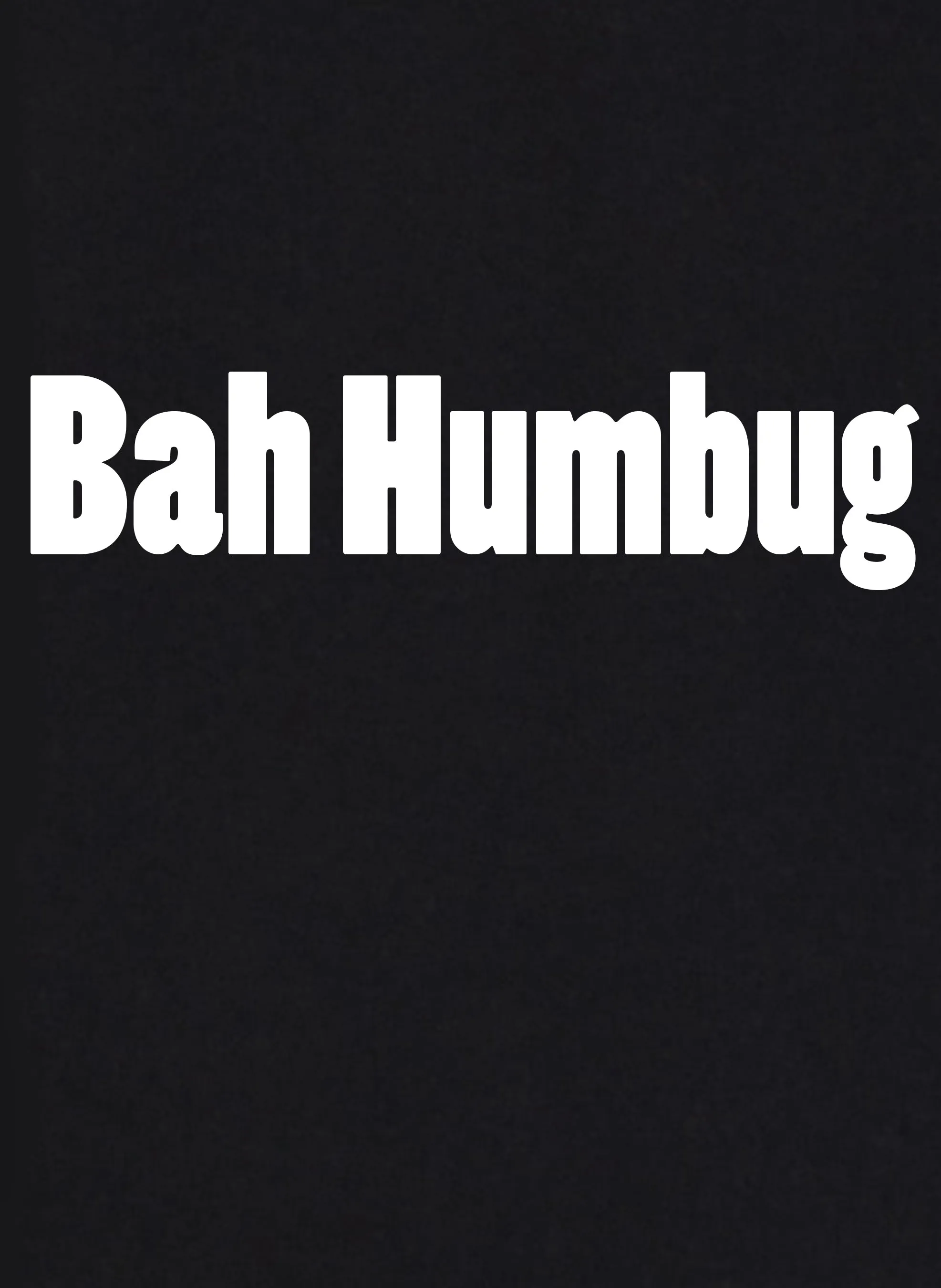 Bah Humbug T-Shirt