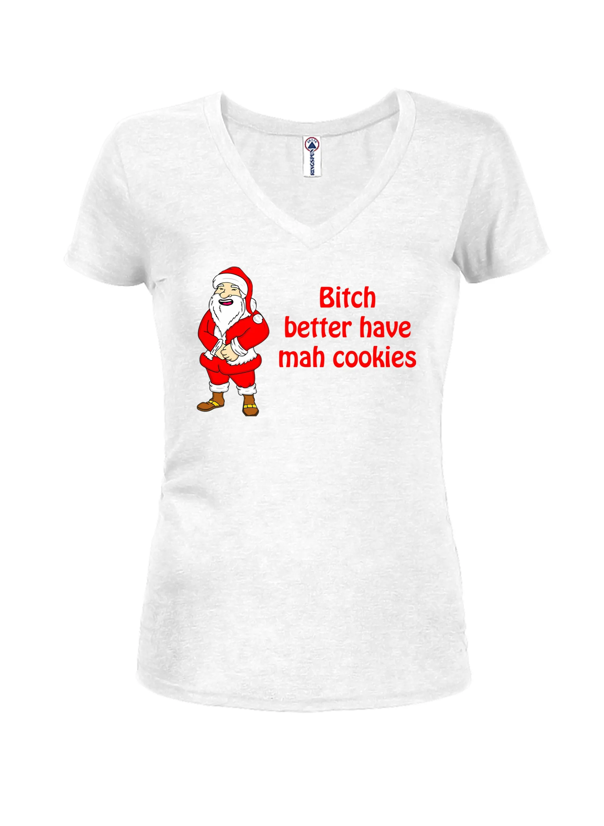 Bitch better have mah cookies Juniors V Neck T-Shirt