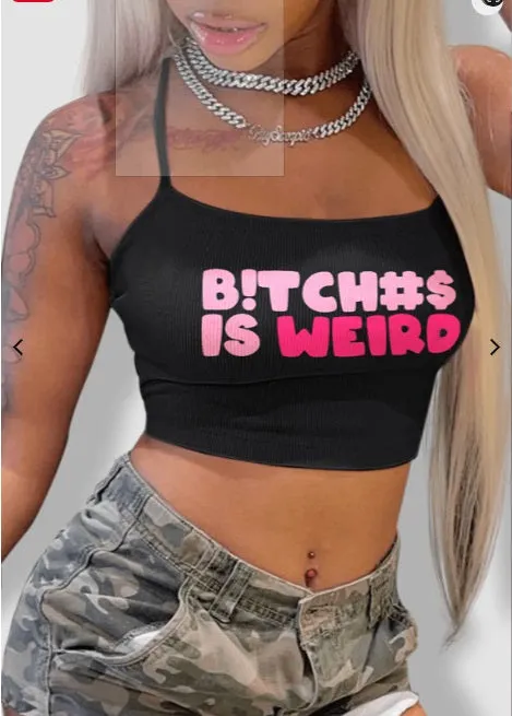 B!TCH#$ IS WEIRD Crop Top