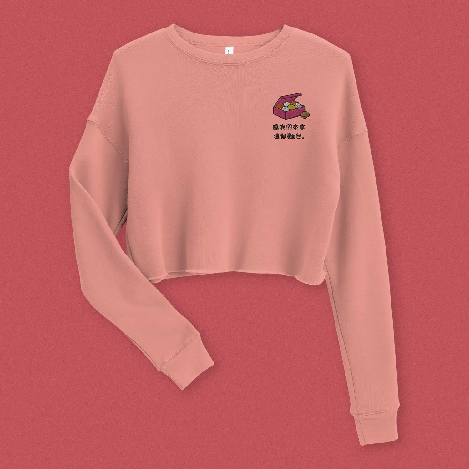 Let's Get This Bread Embroidered Crop Sweatshirt / Traditional